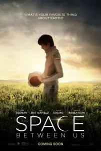 Poster for The Space Between Us
