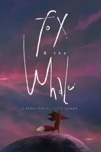 Poster for Fox And The Whale
