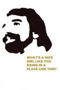 Poster for What's a Nice Girl Like You Doing in a Place Like This? (1963) - Martin Scorsese's First Film