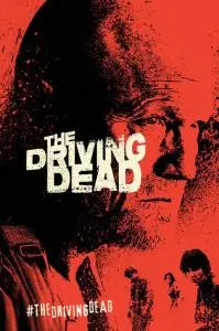 Poster for The Driving Dead (2014) S01E01
