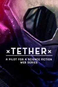 Poster for Tether