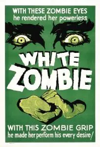 Poster for White Zombie
